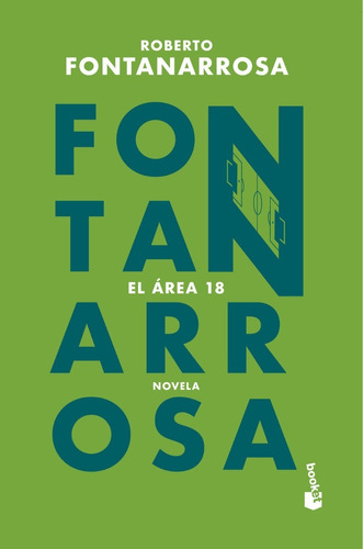 El Area 18 - Fontanarrosa Roberto (libro) - Nuevo