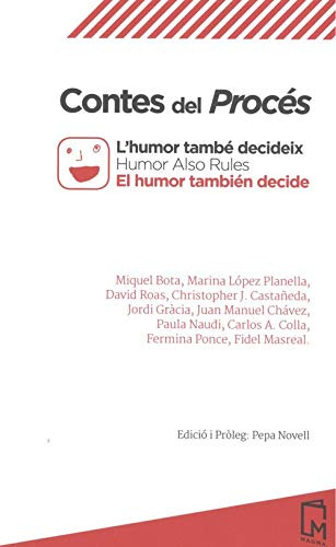Contes Del Procés - El Humor También Decide, Magma