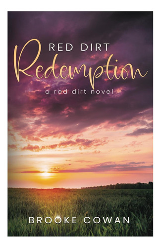 Libro: Red Dirt Redemption (serie Red Dirt)