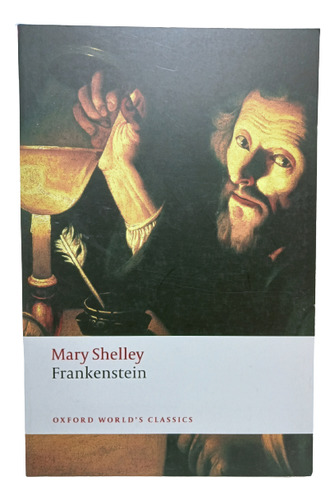 Frankenstein - En Inglés - Mary Shelley - Oxford Classics