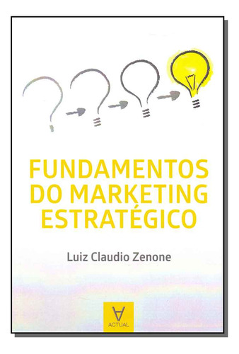 Libro Fundamentos Do Marketing Estrategico De Zenone Luiz Cl