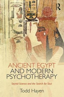 Ancient Egypt And Modern Psychotherapy