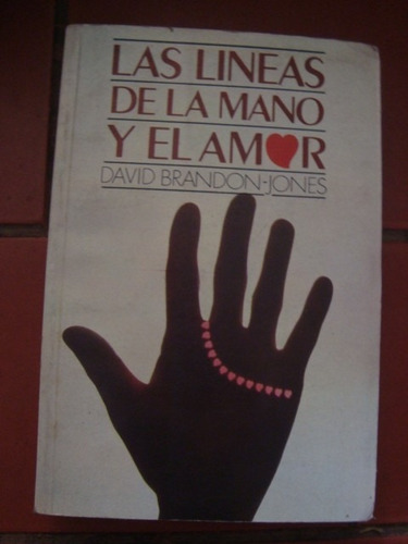 Libro Las Lineas De La Mano Y El Amor