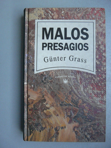 Malos Presagios - Gu´nter Grass - R.b.a. Editorial 