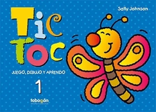 Tic Toc Juego Dibujo Y Aprendo 1 - Sally Johnson