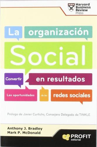 Libro La Organización Social De Javier Curtichs, Anthony J.