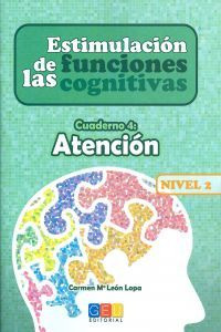 Estimulación De Las Funciones Cognitivas Nivel 2 Atención