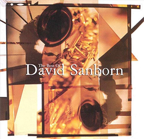 Cd The Best Of David Sanborn - David Sanborn