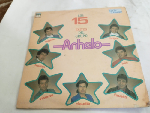 Grupo Anhelo  15 Exitos  Lp Vinilo Serie Deluxe.