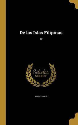 Libro De Las Islas Filipinas; 12 - Anonymous