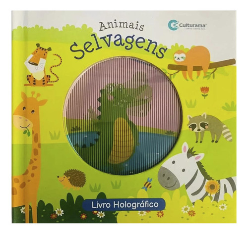 Livro Holográfico - Animais Selvagens - Culturama, De Culturama. Editorial Editora Culturama, Tapa Dura En Português, 2023