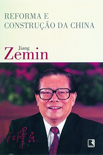 Reforma e construção da china, de Zemin, Jiang. Editora Record Ltda., capa mole em português, 2002