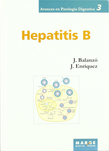 Hepatitis B Balanzo Tintore, Joaquim/enriquez, Jaime Marge B