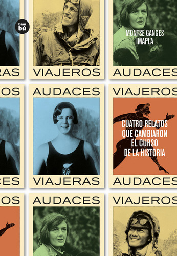 Libro Viajeros Audaces - 