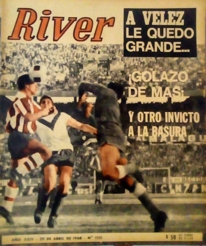 Revista River 1221 Campeonato 1968 River 2 Vélez 1