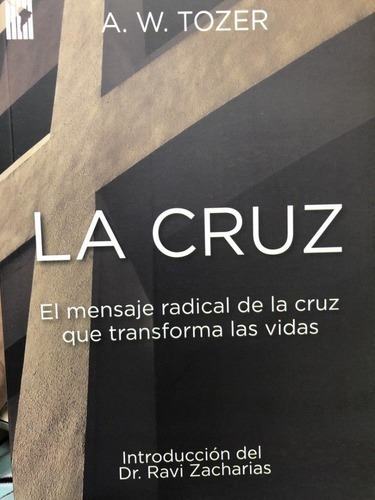 La Cruz · A. W. Tozer