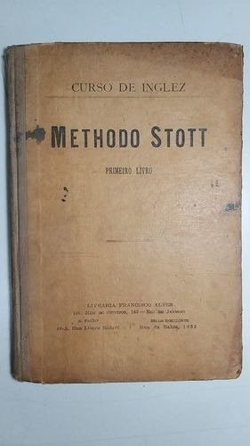 Methodo Stott - Curso De Inglez - Primeiro Livro - 13a Ed...