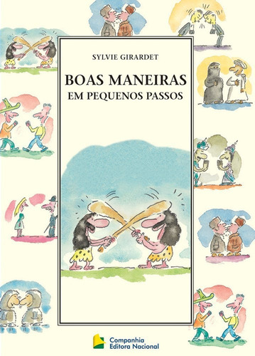 Boas Maneiras Em Pequenos Passos, De Sylvie Girardet. Companhia Editora Nacional Em Português