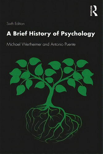 A Brief History Of Psychology, De Wertheimer, Michael. Editorial Routledge, Tapa Blanda En Inglés