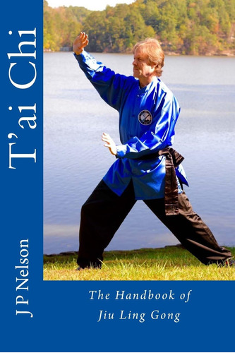 Libro: Tøai Chi: The Handbook Of Jiu Ling Gong (nelson Arts)