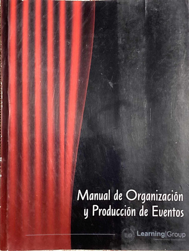 Manual De Organizacion Y Produccion De Eventos