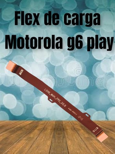 Flexor Main Comunicador Carga A Logica Moto G6 Play Original