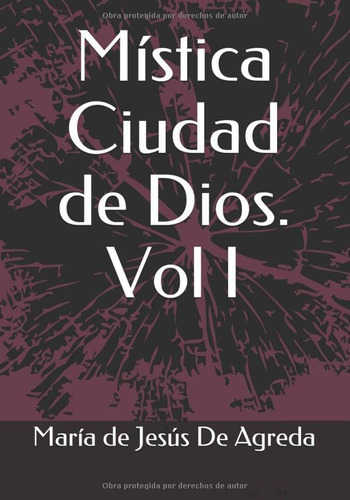 Libro Mística Ciudad Dios. Vol. I