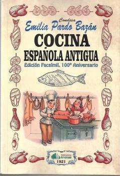 Libro Cocina Española Antigua- Edicion Facsimil, 100 Anivers