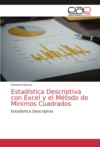 Libro: Estadística Descriptiva Con Excel Y El Método De Míni