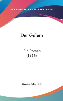 Libro Der Golem: Ein Roman (1916) - Meyrink, Gustav