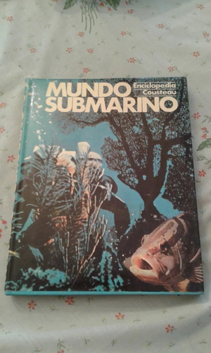 Mundo Submarino Tomo 10 Enciclopedia Cousteau