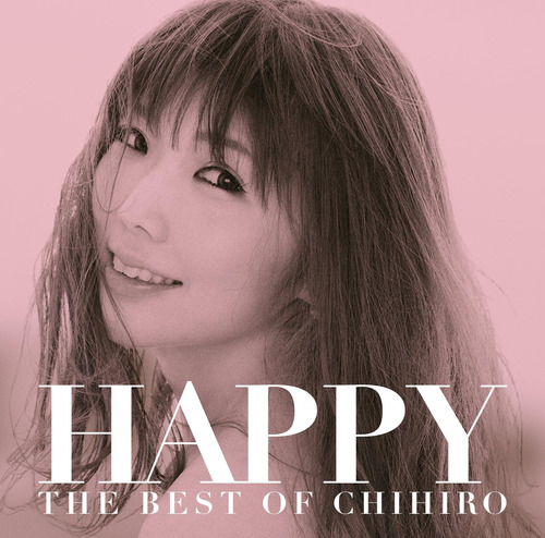 Cd: Happy -lo Mejor De Chihiro-