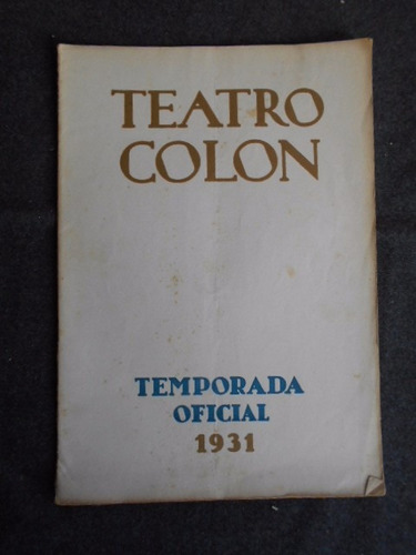 Programa Teatro Colon 1931 Cavallería Pájaro De Fuego P Igor