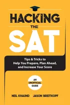 Comprar Libro: Hacking The Sat: Tips And Tricks To Help You Prepare,
