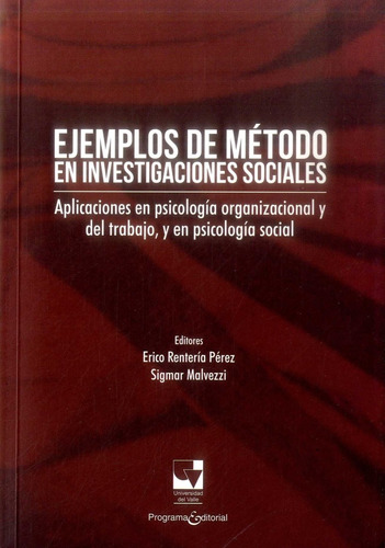 Ejemplo De Método En Investigaciones Sociales