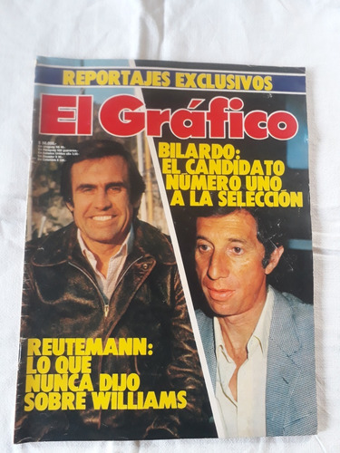 Revista El Grafico Nº 3298 Año 1982 - Bilardo Selec Reuteman