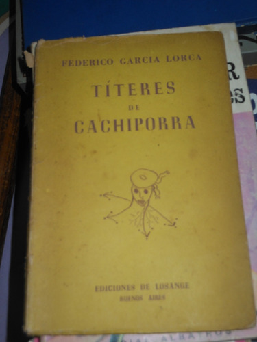 * Federico Garcia Lorca - Titeres De Cachiporra