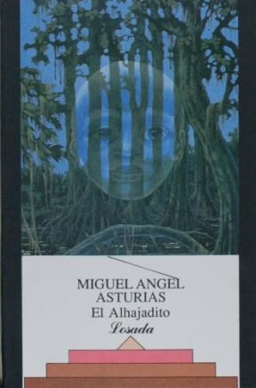 Alhajadito ,el - Asturias Miguel Ange