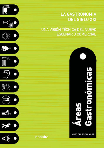 Áreas Gastronómicas, De Hugo C. Gularte