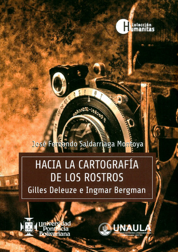 Hacia La Cartografía De Los Rostros Gilles Deleuze E Ingmar 