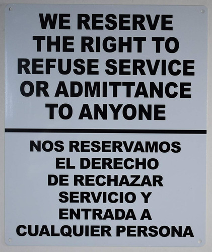 No Reservamo Derecho Rechazar Servicio Admision Cualquier