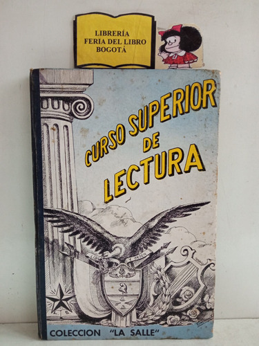 Curso Superior De Lectura -  Colección La Salle - 1963