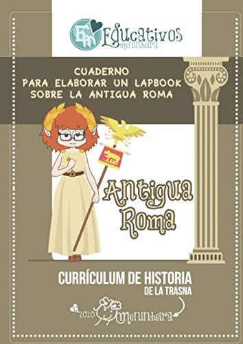 Cuaderno Para Elaborar Un Lapbook Sobre La Antigua Roma: Cur