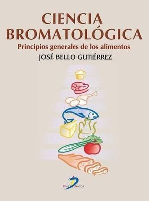 Libro Ciencia Bromatologica Principios Generales De Lo Nuevo