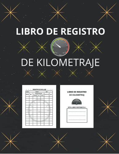 Libro: Libro De Registro De Kilometraje: Para Uso Personal Y