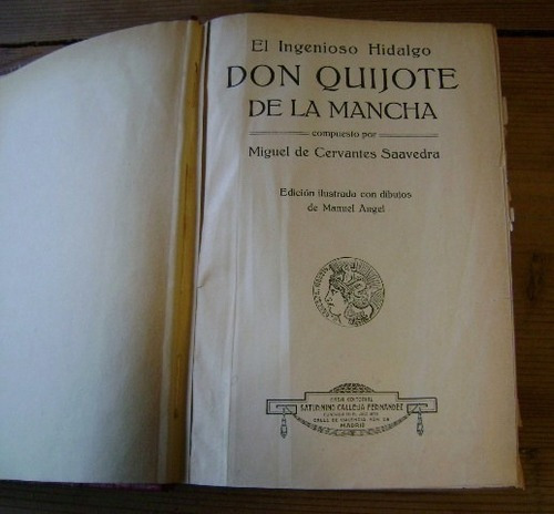 Cervantes:  El Ingenioso Hidalgo Don Quijote De La Manc&-.