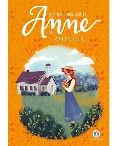 Livro - Anne De Avonlea - Novo
