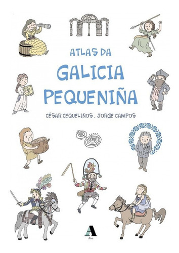 Atlas Da Galicia Pequeniña 