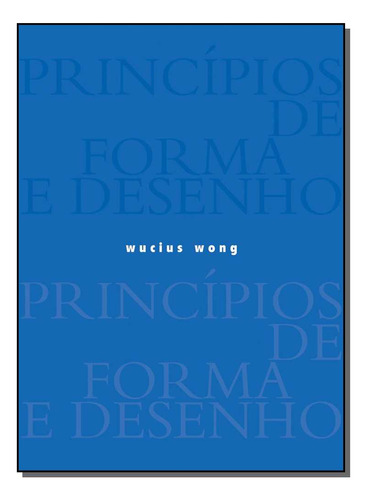 Libro Principios De Forma E Desenho De Wong Wucius Wmf Mart