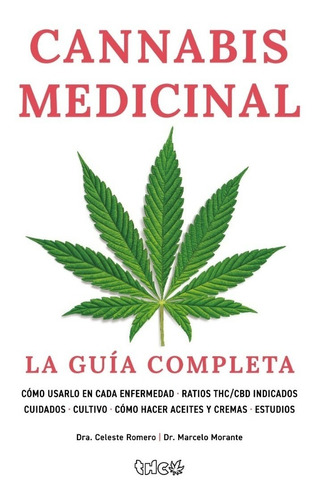 Cannabis Medicinal Guia Completa Romero Morante Thc Stelmo